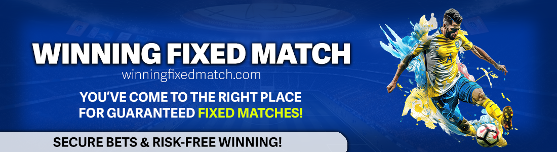 Winning Fixed Match